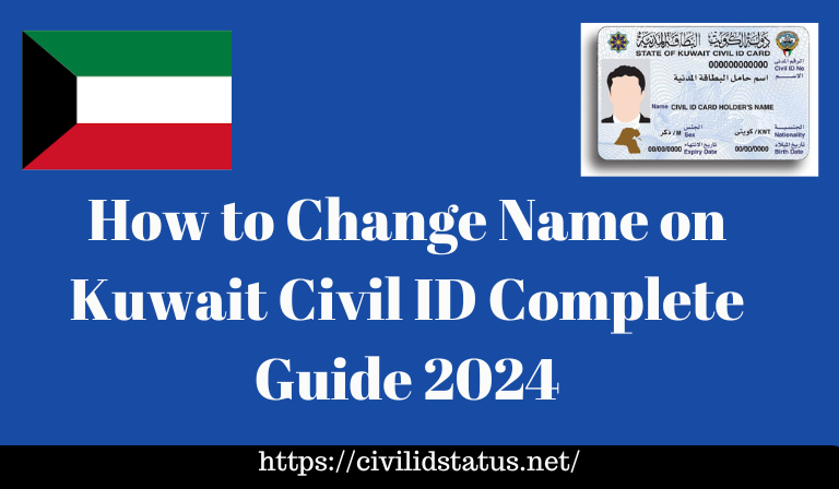 Change Name on Kuwait Civil ID