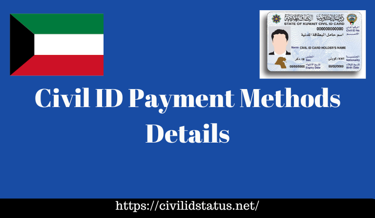 Civil ID Payment Methods