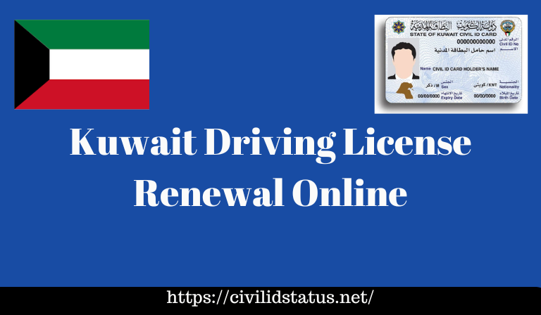 Kuwait Driving License Renewal Online